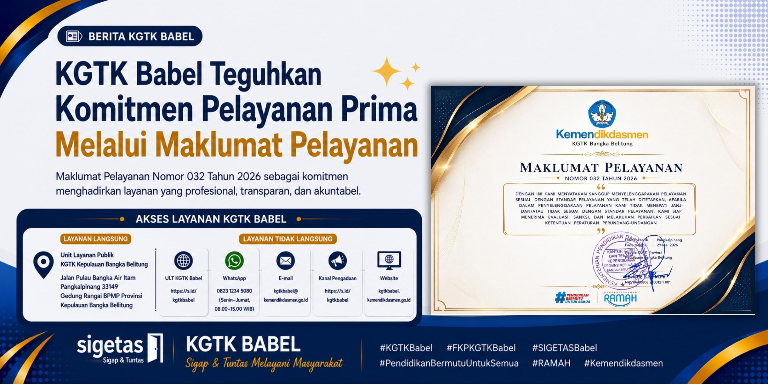 KGTK Babel Teguhkan Komitmen Pelayanan Prima Melalui Maklumat Pelayanan